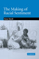 Book cover of: Making of Racial Sentiment. By: Ezra Tawil