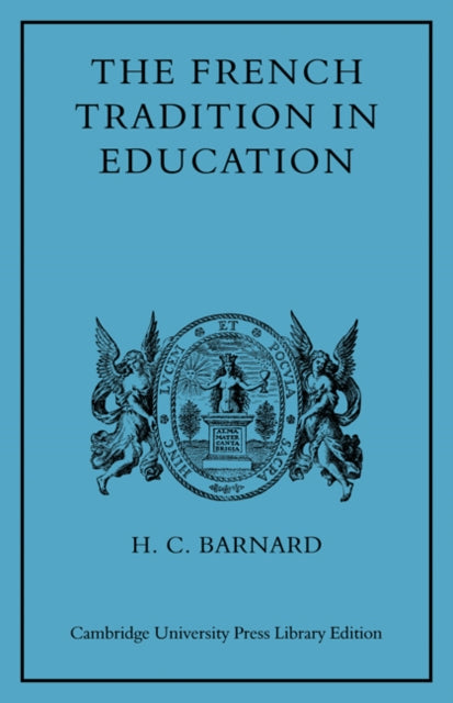 Book cover of: French Tradition in Education. By: H. C. Barnard