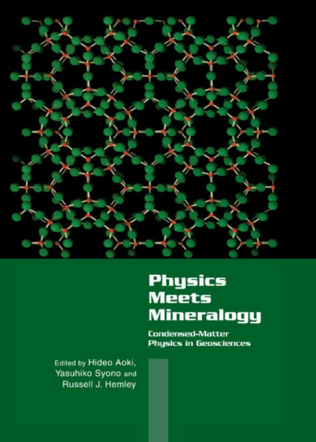 Book cover of: Physics Meets Mineralogy. By: Hideo Aoki