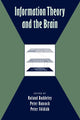 Book cover of: Information Theory and the Brain. By: Roland Baddeley