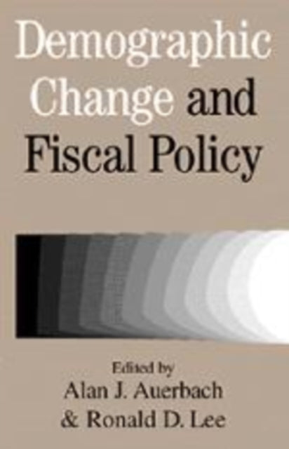 Demographic Change and Fiscal Policy