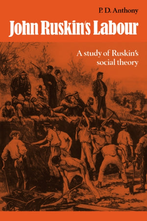 John Ruskin's Labour