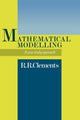 Book cover of: Mathematical Modelling. By: Dick Clements