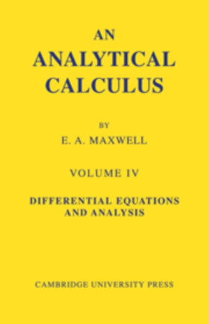 Analytical Calculus: Volume 4