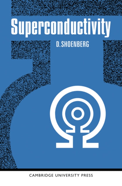Book cover of: Superconductivity. By: D. Shoenberg