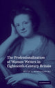 Book cover of: Professionalization of Women Writers in Eighteenth-Century Britain. By: Betty A. Schellenberg
