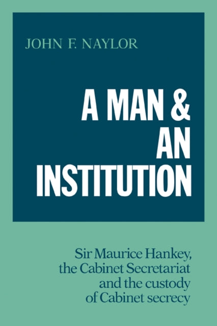 A Man and an Institution