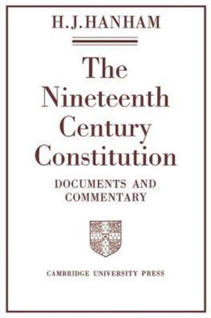 The Nineteenth-Century Constitution 1815–1914