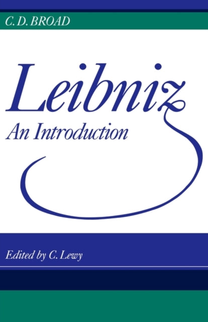 Book cover of: Leibniz. By: Charlie Dunbar Broad