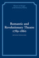 Book cover of: Romantic and Revolutionary Theatre, 1789–1860. By: Donald Roy