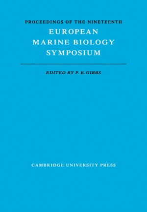 Proceedings of the Nineteenth European Marine Biology Symposium