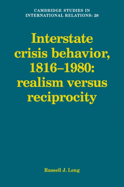 Interstate Crisis Behavior, 1816–1980