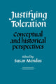 Book cover of: Justifying Toleration. By: Susan Mendus