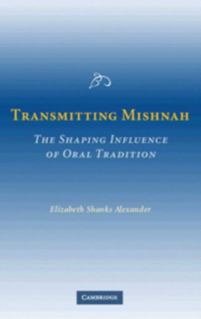 Transmitting Mishnah