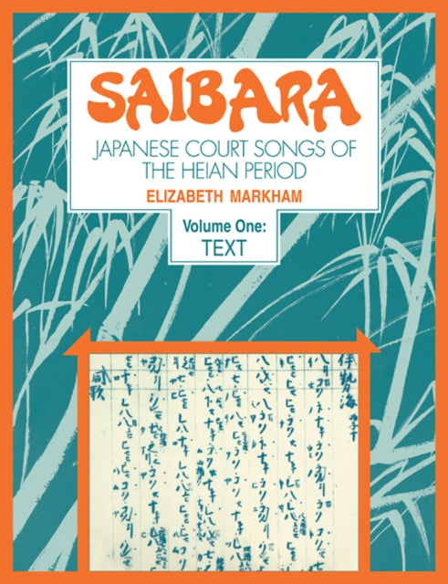 Book cover of: Saibara: Volume 1, Text. By: Elizabeth Markham