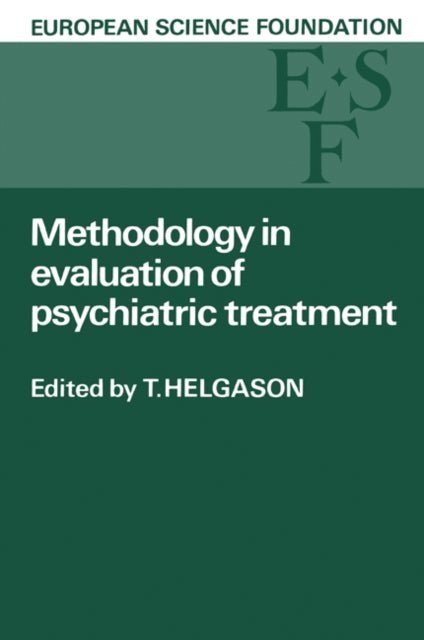 Book cover of: Methodology in Evaluation of Psychiatric Treatment. By: T. Helgason