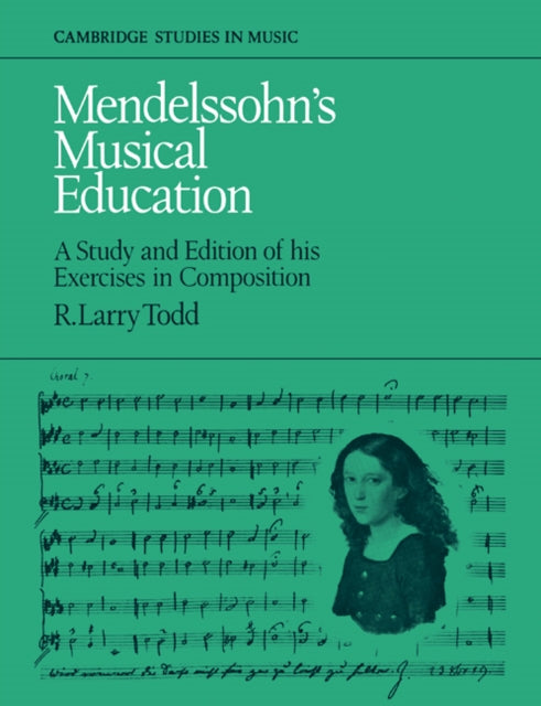 Book cover of: Mendelssohn's Musical Education. By: R Todd