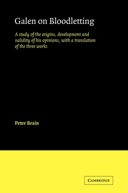 Book cover of: Galen on Bloodletting. By: Peter Brain