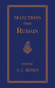 Book cover of: Selections. By: J. Ruskin