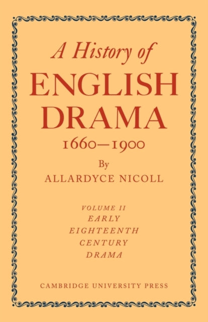 Book cover of: History of English Drama, 1660–1900. By: Nicoll