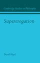 Book cover of: Supererogation. By: David Heyd