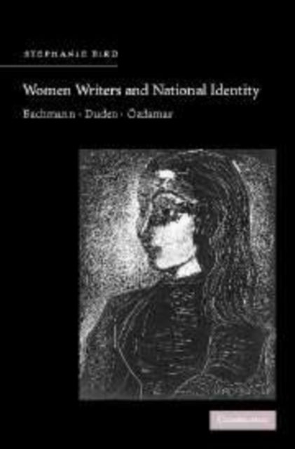 Book cover of: Women Writers and National Identity. By: Stephanie Bird