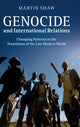 Book cover of: Genocide and International Relations. By: Martin Shaw