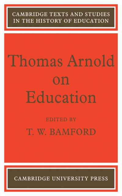 Thomas Arnold on Education