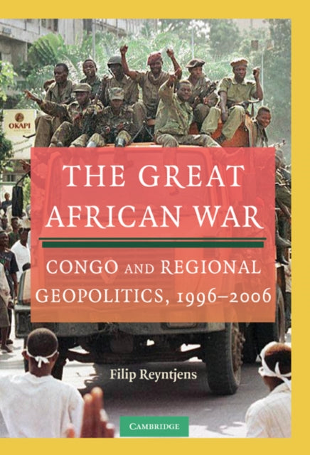 Book cover of: Great African War. By: Filip Reyntjens
