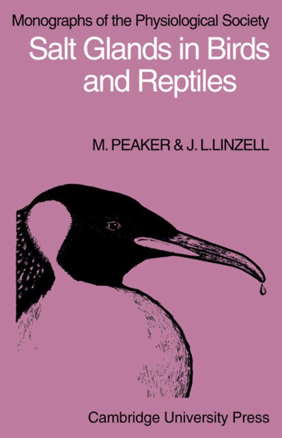 Book cover of: Salt Glands in Birds and Reptiles. By: M. Peaker