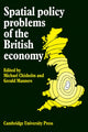 Book cover of: Spatial Policy Problems of the British Economy. By: Michael Chisholm