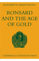 Book cover of: Ronsard and the Age of Gold. By: Elizabeth Armstrong