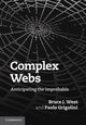 Book cover of: Complex Webs. By: Bruce J. West
