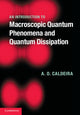 Book cover of: Introduction to Macroscopic Quantum Phenomena and Quantum Dissipation