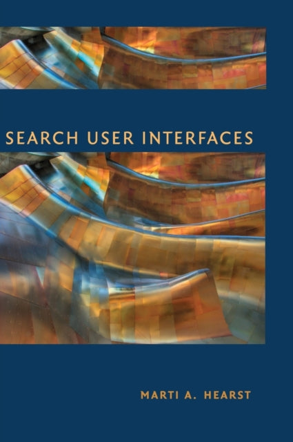 Book cover of: Search User Interfaces. By: Marti Hearst