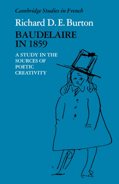 Book cover of: Baudelaire in 1859. By: Richard D.E. Burton