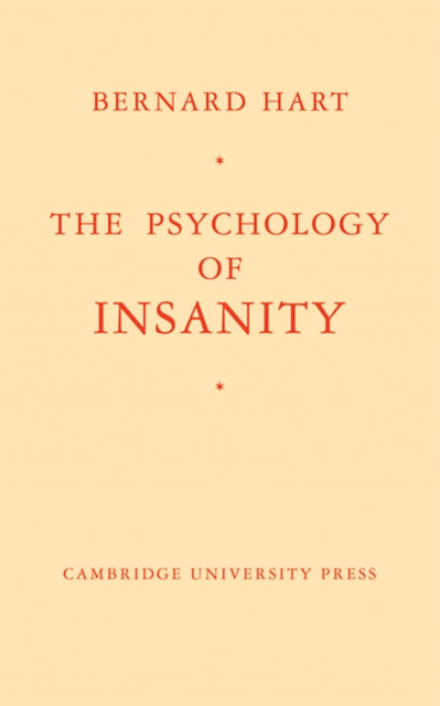 Book cover of: Psychology of Insanity. By: Bernard Hart