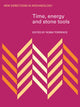 Book cover of: Time, Energy and Stone Tools. By: Robin Torrence