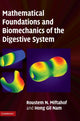 Book cover of: Mathematical Foundations and Biomechanics of the Digestive System. By: Roustem Miftahof