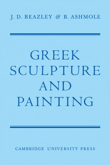 Greek Sculpture and Painting