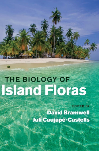Book cover of: Biology of Island Floras. By: David Bramwell