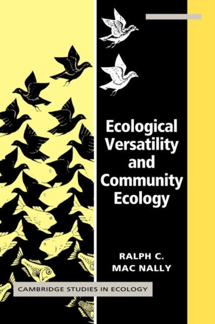 Book cover of: Ecological Versatility and Community Ecology. By: Ralph C. MacNally