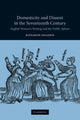 Book cover of: Domesticity and Dissent in the Seventeenth Century. By: Katharine Gillespie
