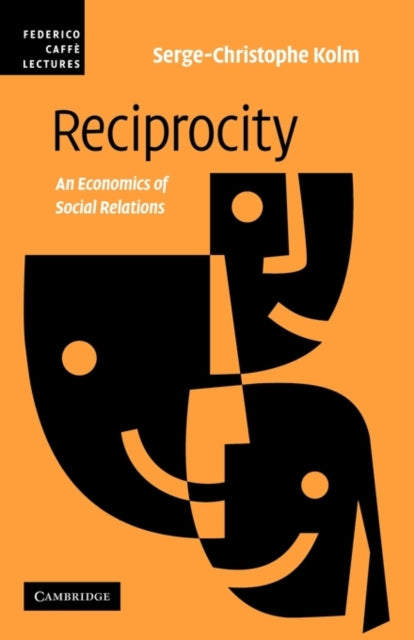 Book cover of: Reciprocity. By: Serge-Christophe Kolm