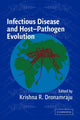 Book cover of: Infectious Disease and Host-Pathogen Evolution. By: Krishna R. Dronamraju