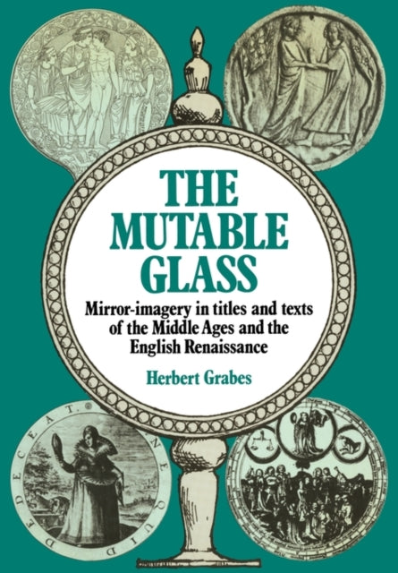 Book cover of: Mutable Glass. By: Herbert Grabes