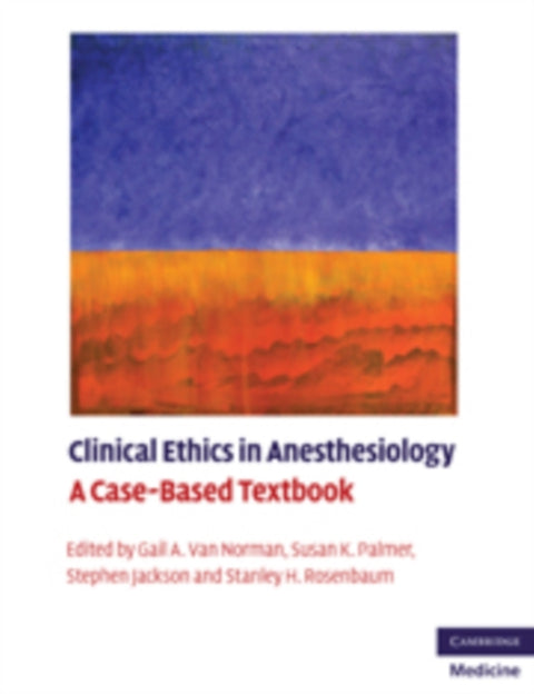Clinical Ethics in Anesthesiology