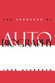 Book cover of: Language of Autobiography. By: John Sturrock