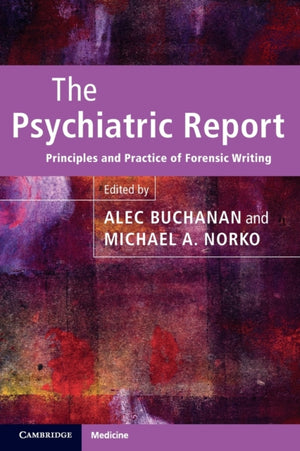 The Psychiatric Report