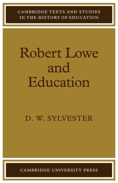 Robert Lowe and Education